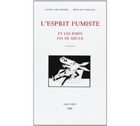 L'Esprit fumiste et les rires fin de siècle