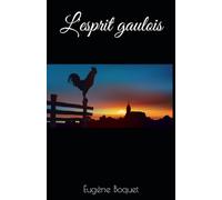 L'esprit gaulois