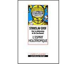 L'Esprit holotropique