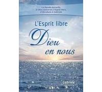 L'esprit Libre - Dieu En Nous