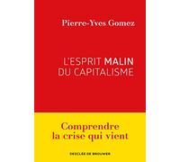 L'esprit malin du capitalisme
