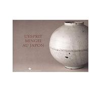 L'Esprit Mingei au Japon