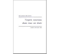L'esprit Nouveau Dans Tous Ses États - En Hommage À Michel Décaudin
