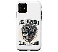 l'esprit Plein ou conscient La santé mentale, la clarté et la Paix Coque pour iPhone 11