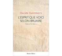 L'esprit que voici selon Bruaire