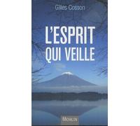 L'esprit Qui Veille - Journal D'un Cherchant Dieu