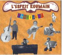 L'esprit Roumain : Florilege