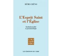 L'esprit-saint et l'eglise - Rémi Cheno - Cerf - broché - Essai