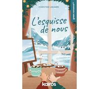 L'esquisse de nous: Une romance de Noël queer sur le coming out et le courage d'être soi