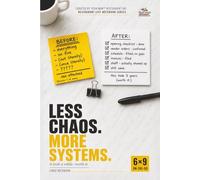 Less Chaos. More Systems: Lined Notebook