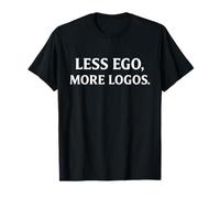 Less Ego More Logos - La Sagesse stoïque Rencontre Le Style Moderne T-Shirt