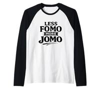 Less FOMO More JOMO Minimalist Retro Vintage Quote Design Manche Raglan