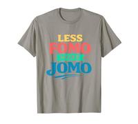 Less FOMO More JOMO Minimalist Retro Vintage Quote Design T-Shirt