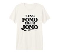 Less FOMO More JOMO Minimalist Retro Vintage Quote Design T-Shirt Haut de Gamme