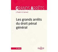 Less Grands Arrêts Du Droit Pénal Général