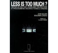 Less is too much ?: Vertige du vide chez Ludwig Mies van der Rohe et prolégomènes insurrectionnels urbains