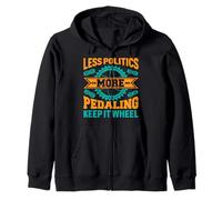 Less Politics More Pedaling, Keep It Wheel T-Shirt de Cyclisme Sweat à Capuche