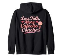 Less Talk More Cafecito y Conchas Funny Latina Coffee Sweat à Capuche