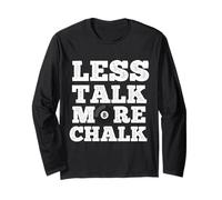 Less Talk More Craie Billard Queue de Billard Sport Huit balles Manche Longue