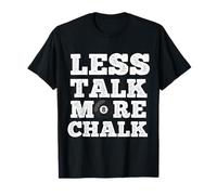 Less Talk More Craie Billard Queue de Billard Sport Huit balles T-Shirt