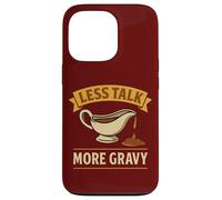Less Talk More Jeu de Mots pour Sauce Coque pour iPhone 13 Pro
