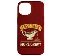 Less Talk More Jeu de Mots pour Sauce Coque pour iPhone 15