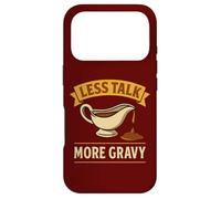 Less Talk More Jeu de Mots pour Sauce Coque pour iPhone 17 Pro