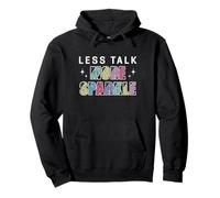 Less Talk More Peinture Diamant Brillante DIY Humour Sweat à Capuche