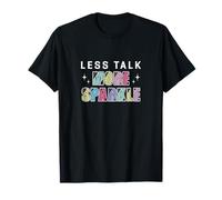Less Talk More Peinture Diamant Brillante DIY Humour T-Shirt
