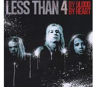 Less Than 4 - By Blood By Heart