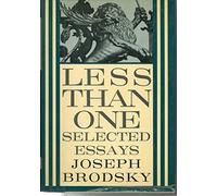 Less Than One: Selected Essays