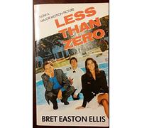 Less than Zero: Tie In Edition