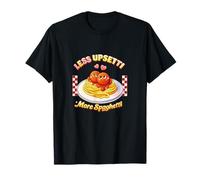 Less Upsetti More Spaghetti Cute Meatballs Pâtes Italiennes T-Shirt