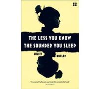 The Less You Know The Sounder You Sleep
