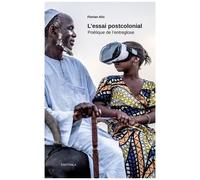 L'essai Postcolonial - Poétique De L'entreglose