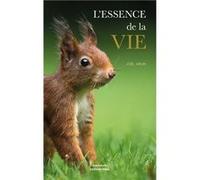 L'essence de la vie Arlin Joël (Auteur)