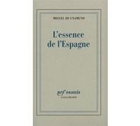 Miguel de Unamuno – L'Essence de l'Espagne – Essai – Broché