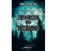 L'Essence des tenebres
