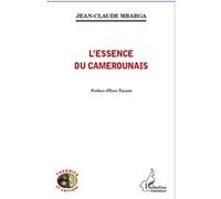 L'essence du Camerounais Jean-Claude Mbarga (Auteur)