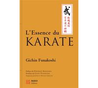 L'essence du karaté - Gichin Funakoshi - Budo Eds - broché - Etude