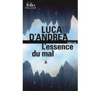 L'essence Du Mal