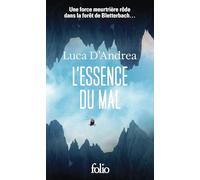 L'essence du mal