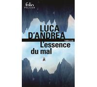 L'essence du mal