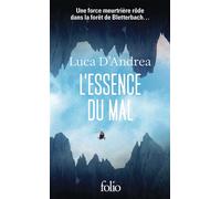 L'essence du mal - Luca D'Andrea - Gallimard - Poche - Roman
