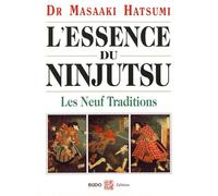L'essence du ninjutsu: Les neufs traditions