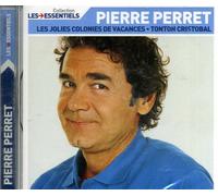 Pierre Perret - Talents essentiels : Pierre Perret - Les jolies colonies de vacances, Tonton Cristobal