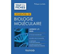 L'essentiel de biologie moléculaire - Licence 1 / 2 / PASS