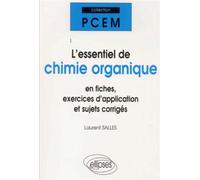 L'essentiel de chimie organique - Laurent Salles - Ellipses - broché - Scolaire / Universitaire