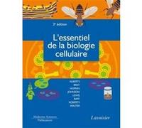 L'essentiel de la biologie cellulaire (3° Éd.) Karen HOPKIN (Auteur), Dennis Bray (Auteur), Bruce Alberts (Auteur)