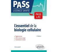 L'essentiel De La Biologie Cellulaire - Rappels De Cours, Exercices Et Qcm Corrigés
